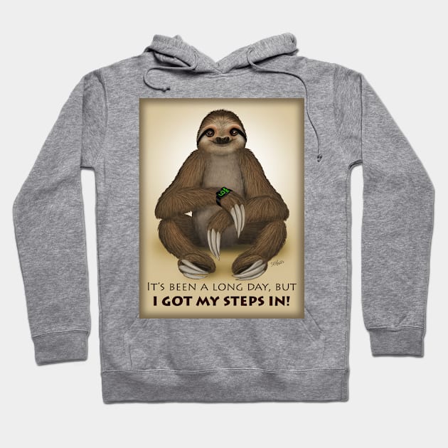 SLOTH I Got My Steps In Hoodie by Cozmic Cat